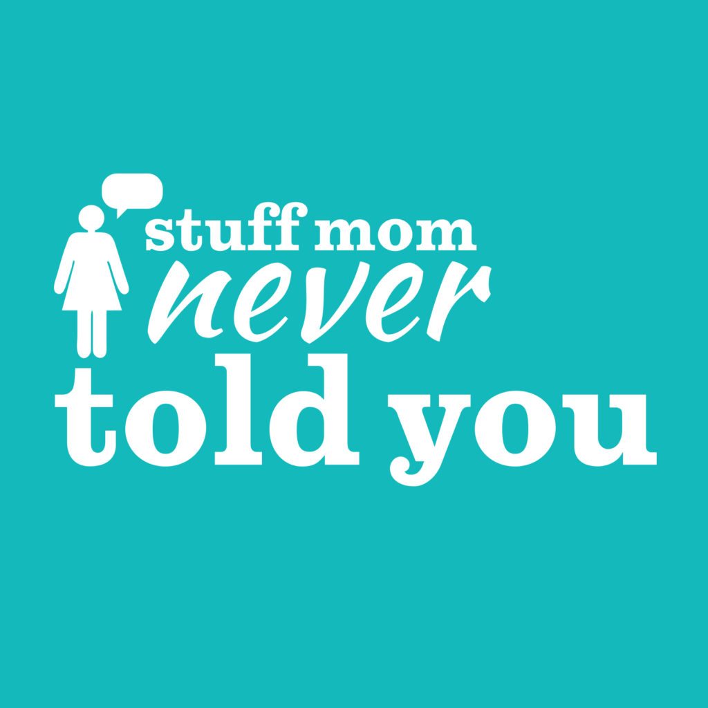 Stuff Mom Never Told You / howstuffworks.com